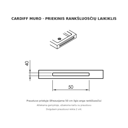 Priekinis rankšluosčių laikiklis Cardiff Muro (frezavimas)